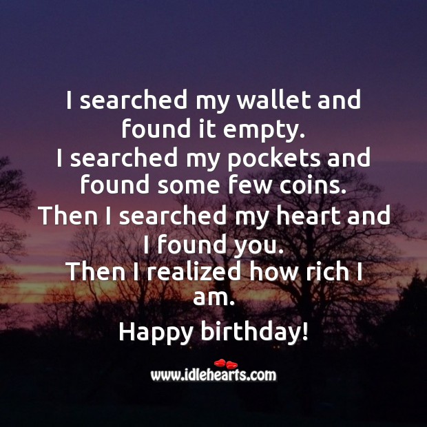 I searched my heart and I found you. Birthday Love Messages Image