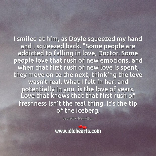 I smiled at him, as Doyle squeezed my hand and I squeezed Move On Quotes Image