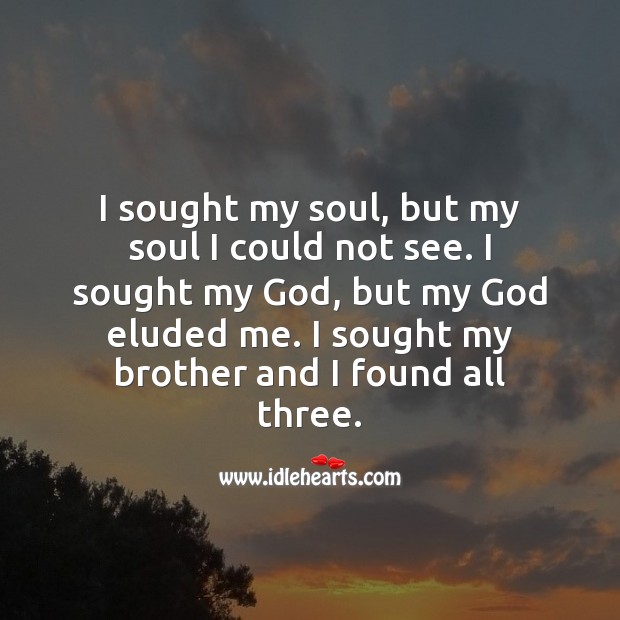 I sought my soul, but my soul I could not see. Raksha Bandhan Messages Image