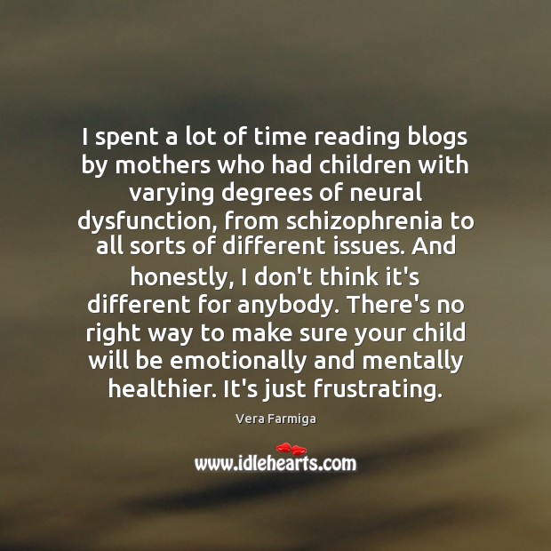 I spent a lot of time reading blogs by mothers who had Image