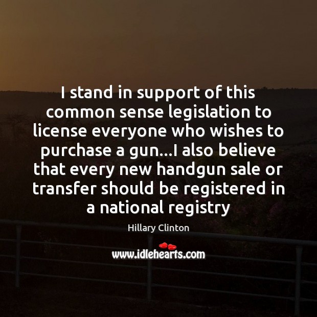 I stand in support of this common sense legislation to license everyone Image