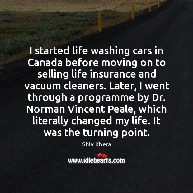 I started life washing cars in Canada before moving on to selling Image