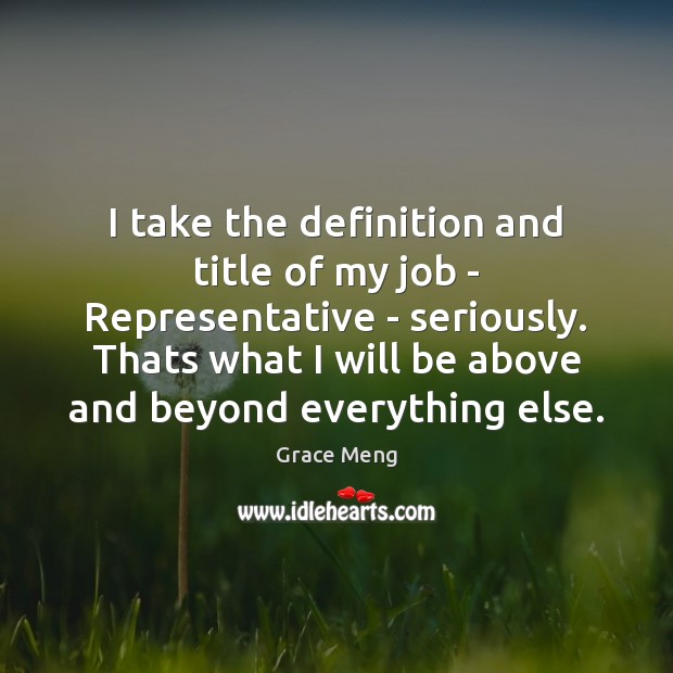 I take the definition and title of my job – Representative – Image