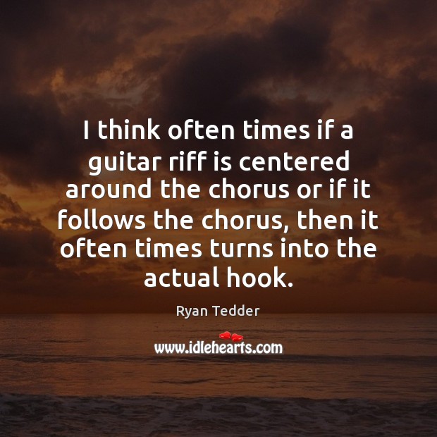 I think often times if a guitar riff is centered around the Image