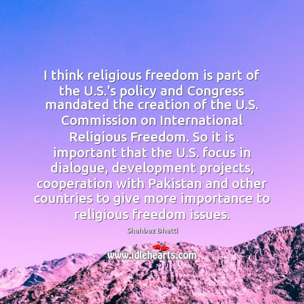I think religious freedom is part of the U.S.’s policy Image