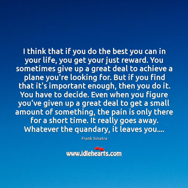 I think that if you do the best you can in your Pain Quotes Image