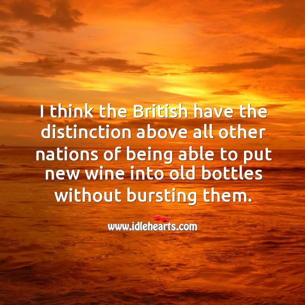 I think the british have the distinction above all other nations of being Image
