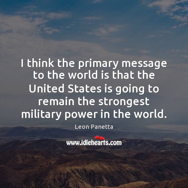I think the primary message to the world is that the United Image