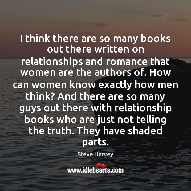 I think there are so many books out there written on relationships Image