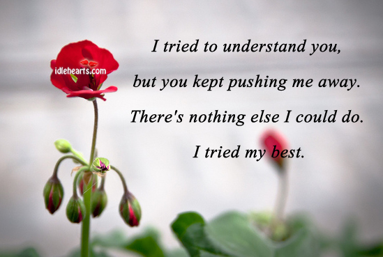 I tried to understand you, but you kept. Image