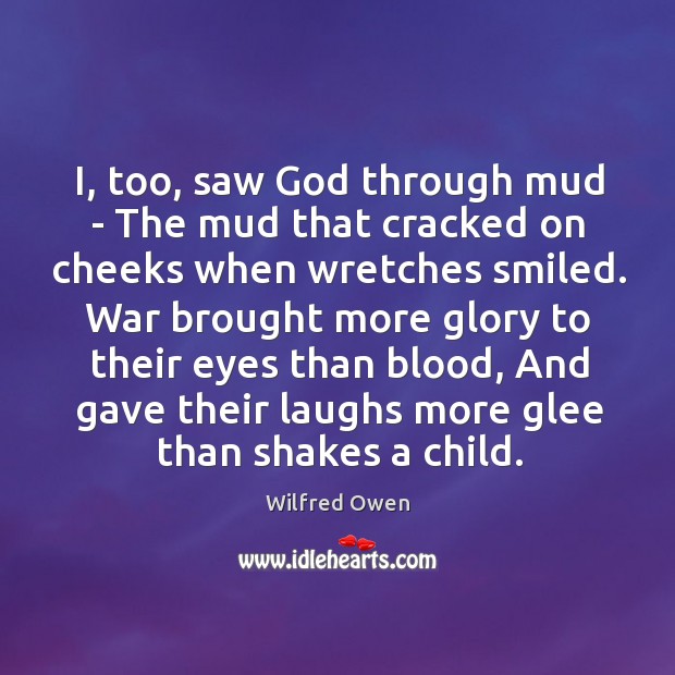 I, too, saw God through mud – The mud that cracked on Image