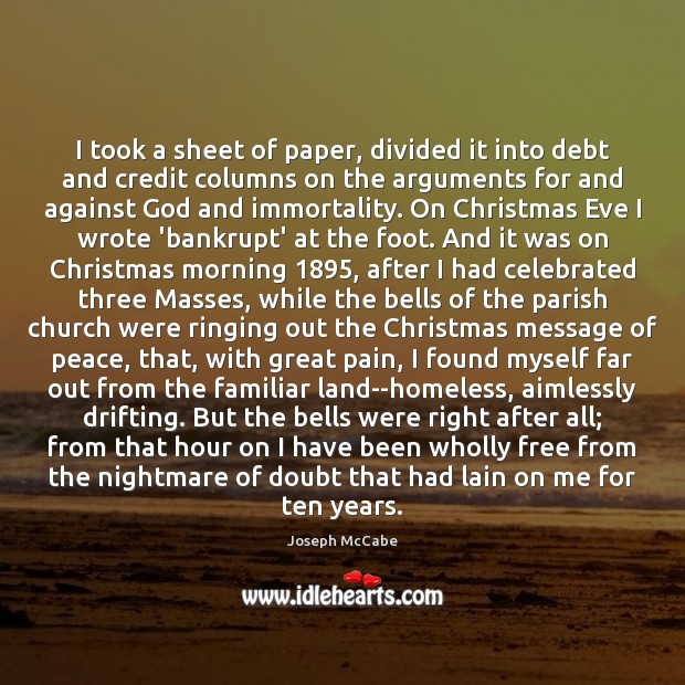 I took a sheet of paper, divided it into debt and credit Joseph McCabe Picture Quote