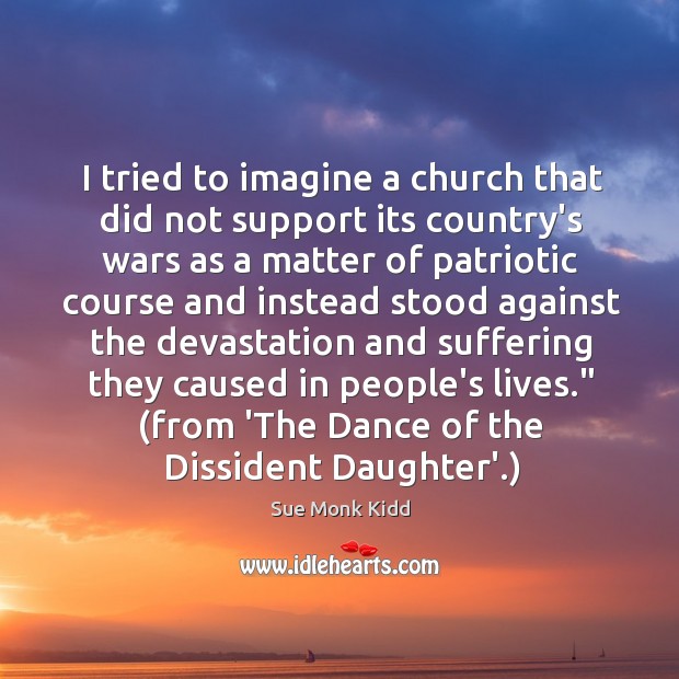 I tried to imagine a church that did not support its country’s Image