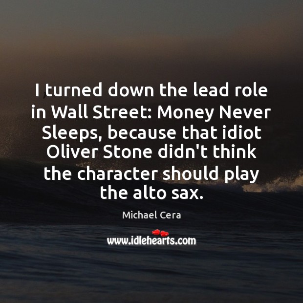 I turned down the lead role in Wall Street: Money Never Sleeps, Image