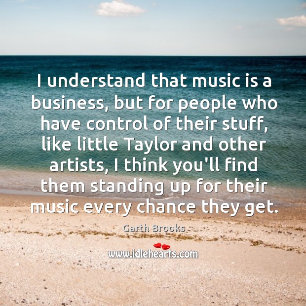 I understand that music is a business, but for people who have Image