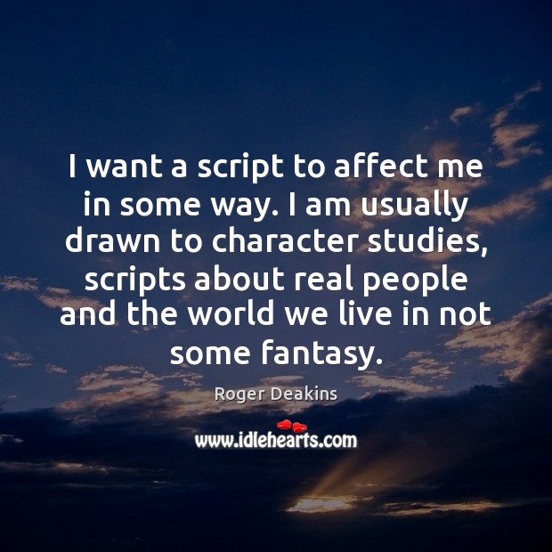 I want a script to affect me in some way. I am Image