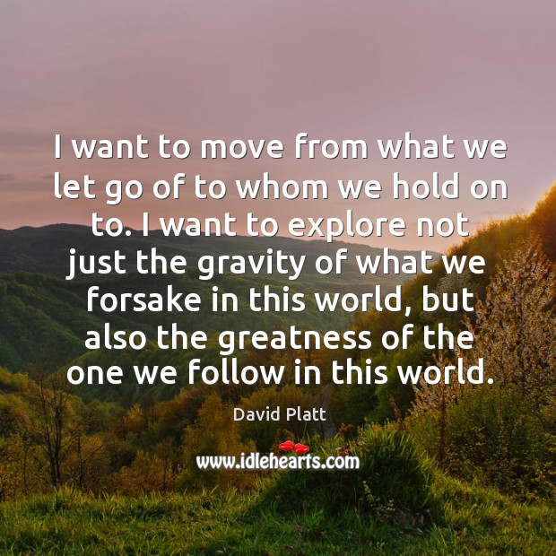 I want to move from what we let go of to whom Image