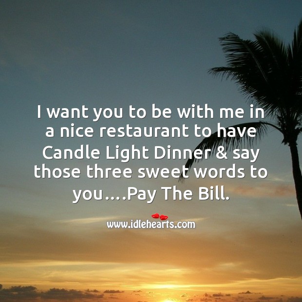 I want you to be with me in a nice restaurant to have candle Friendship Messages Image