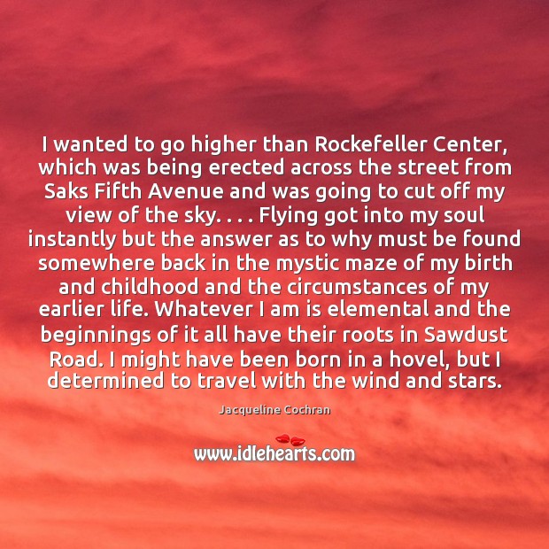 I wanted to go higher than Rockefeller Center, which was being erected Image