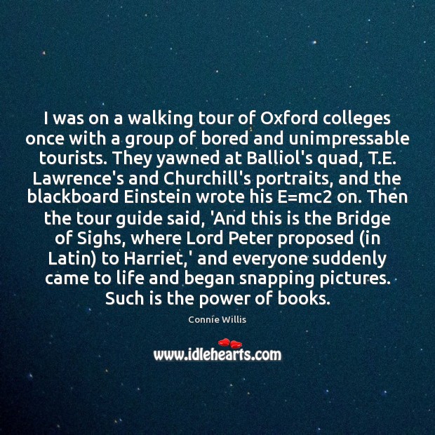 I was on a walking tour of Oxford colleges once with a Image