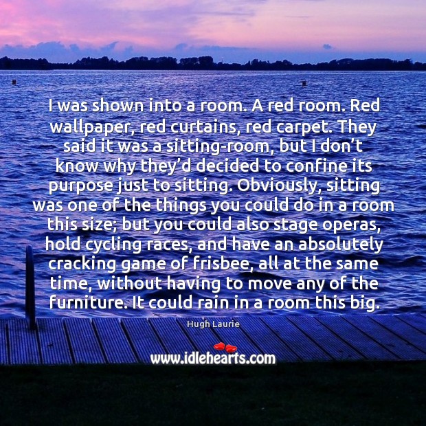 I was shown into a room. A red room. Red wallpaper, red Image