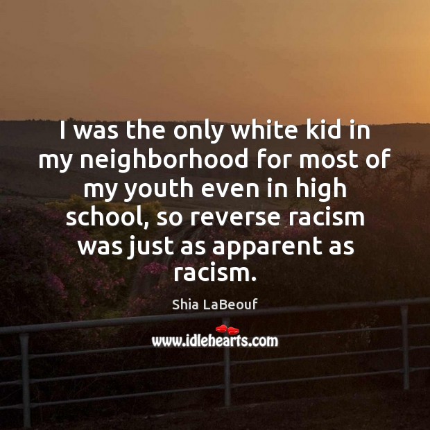 I was the only white kid in my neighborhood for most of Image