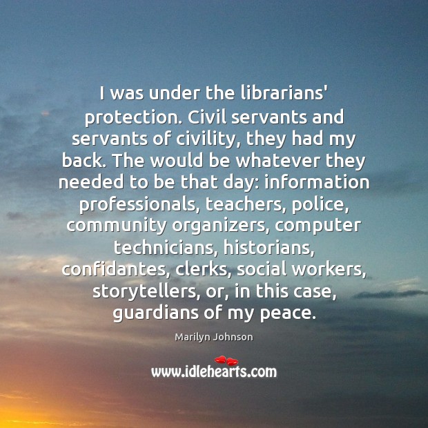 I was under the librarians’ protection. Civil servants and servants of civility, Image