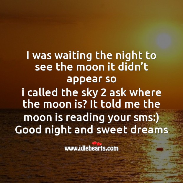 I was waiting the night to see the moon Good Night Quotes Image