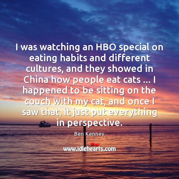 I was watching an HBO special on eating habits and different cultures, Image