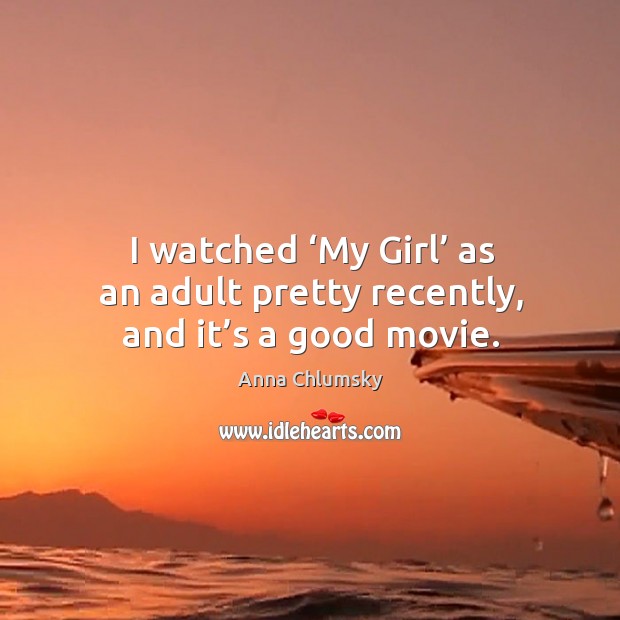 I watched ‘my girl’ as an adult pretty recently, and it’s a good movie. Image
