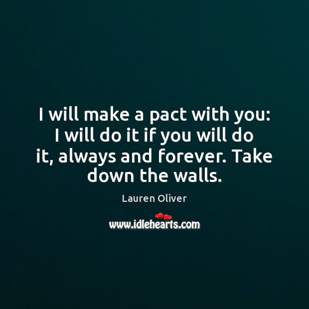 I will make a pact with you: I will do it if Image
