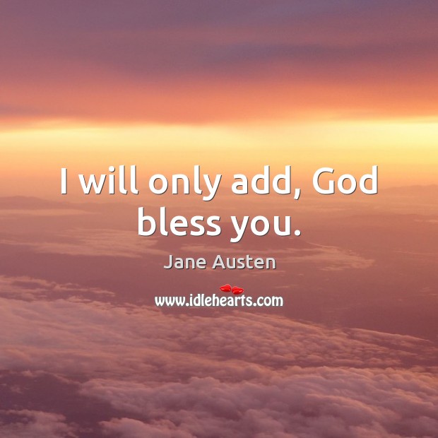 I will only add, God bless you. Image