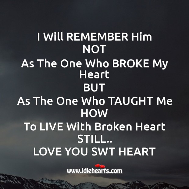 I will remember him not Break Up Messages Image