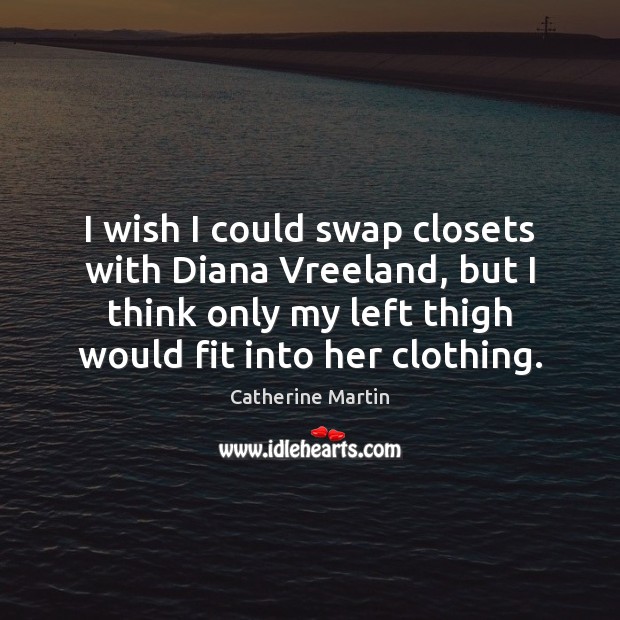 I wish I could swap closets with Diana Vreeland, but I think Image