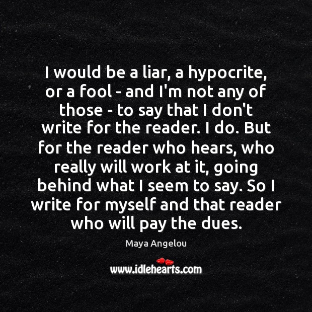 I would be a liar, a hypocrite, or a fool – and Image