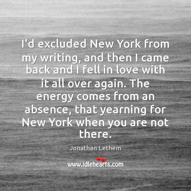 I’d excluded New York from my writing, and then I came back Image