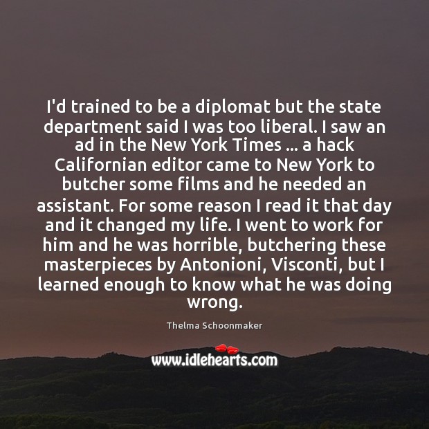 I’d trained to be a diplomat but the state department said I Image