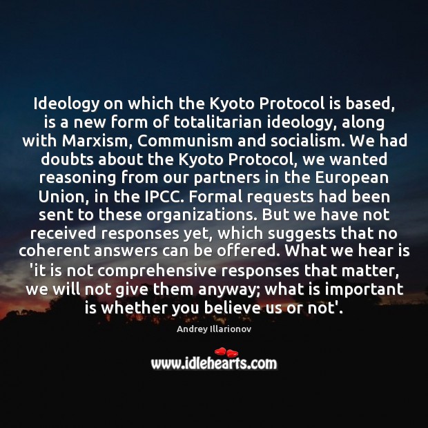 Ideology on which the Kyoto Protocol is based, is a new form Image
