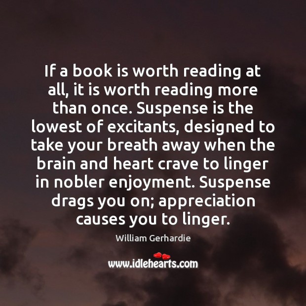 If a book is worth reading at all, it is worth reading Image