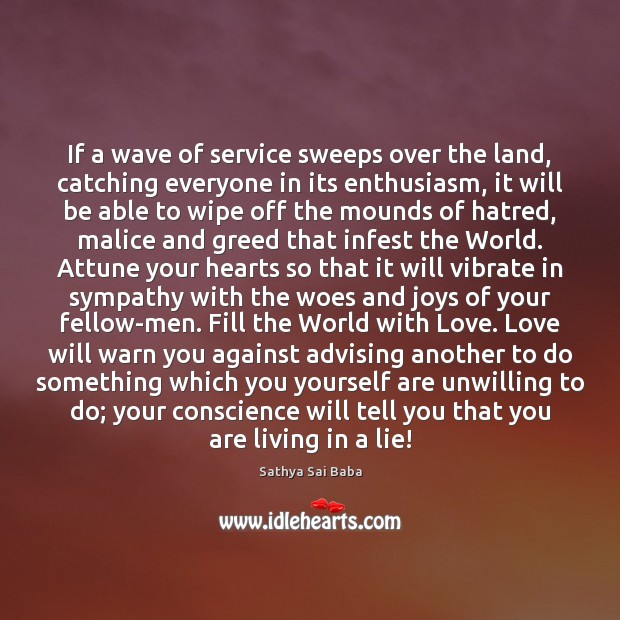 If a wave of service sweeps over the land, catching everyone in Sathya Sai Baba Picture Quote