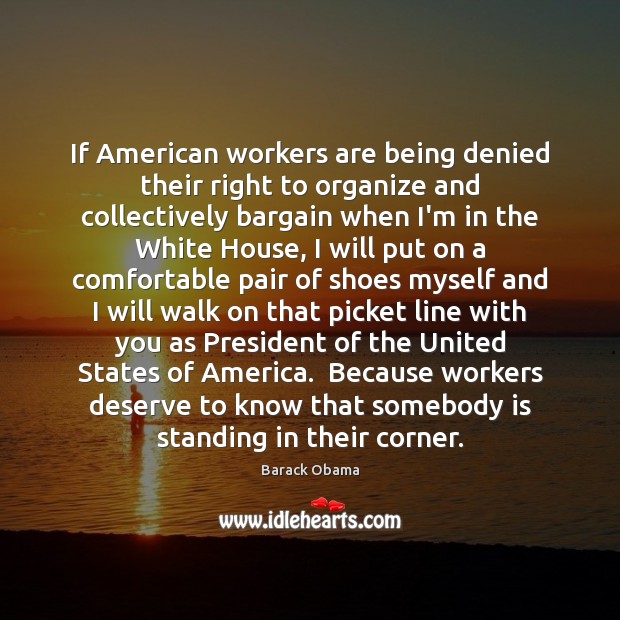 If American workers are being denied their right to organize and collectively Image