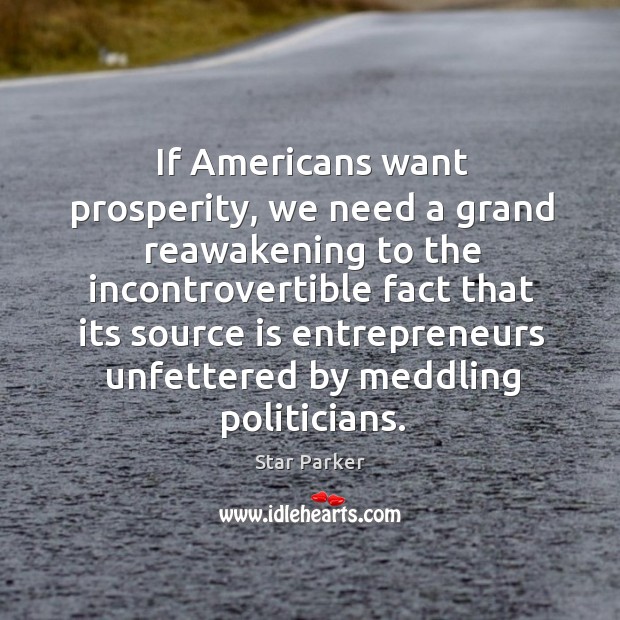 If Americans want prosperity, we need a grand reawakening to the incontrovertible Image
