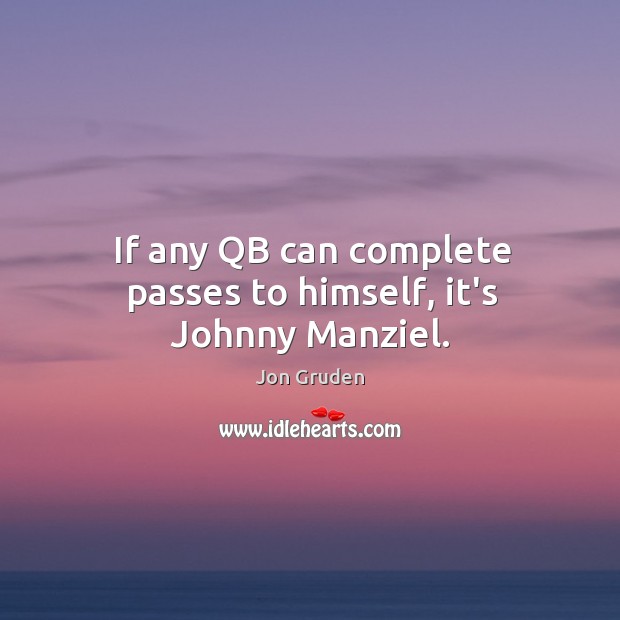 If any QB can complete passes to himself, it’s Johnny Manziel. Image