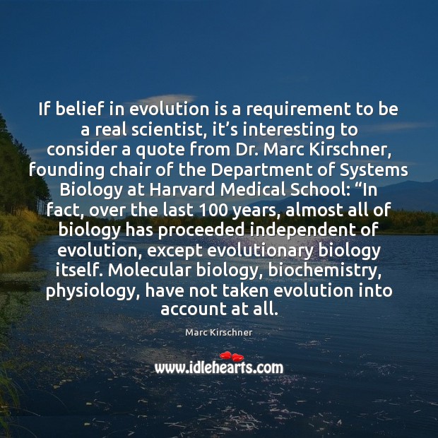If belief in evolution is a requirement to be a real scientist, Image