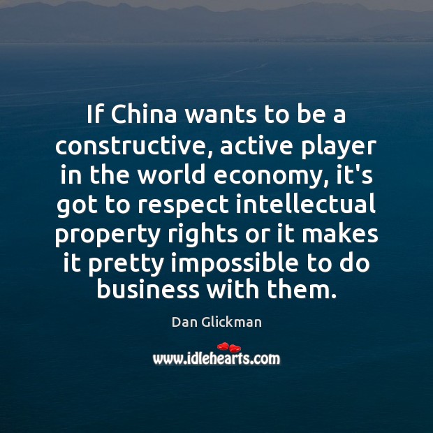 If China wants to be a constructive, active player in the world Image