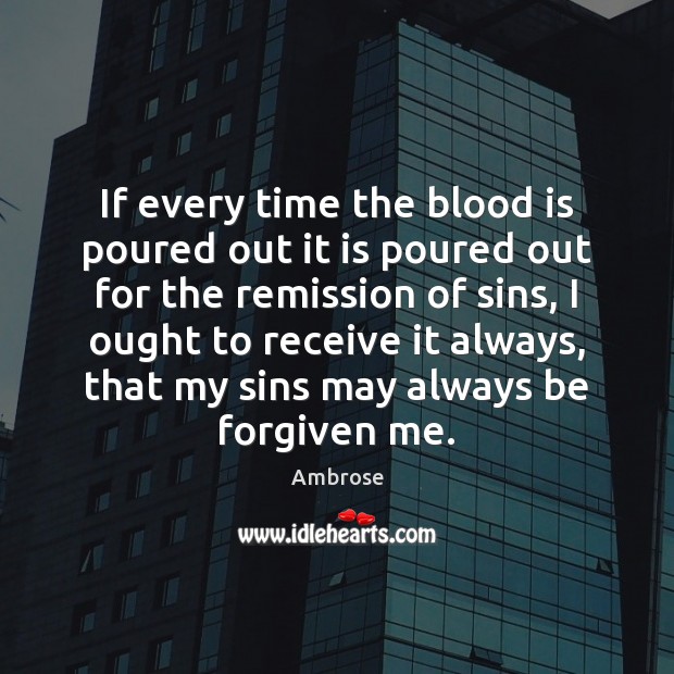 If every time the blood is poured out it is poured out Image