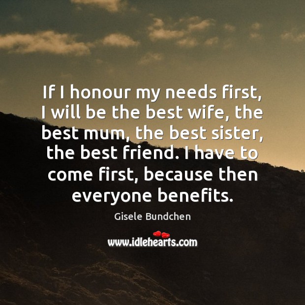 If I honour my needs first, I will be the best wife, Image