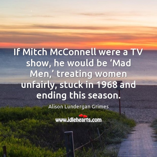 If Mitch McConnell were a TV show, he would be ‘Mad Men,’ Image