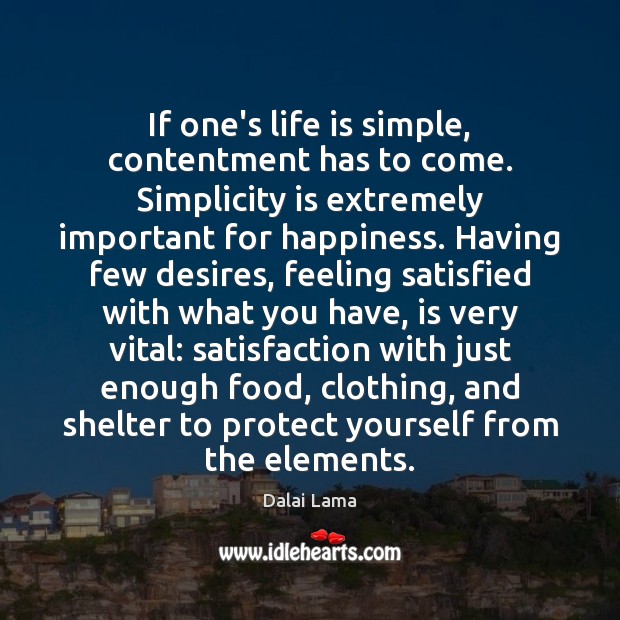 if-ones-life-is-simple-contentment-has-to-come-simplicity-is-extremely.jpg