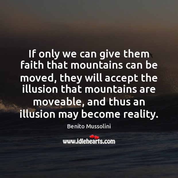 If only we can give them faith that mountains can be moved, Image